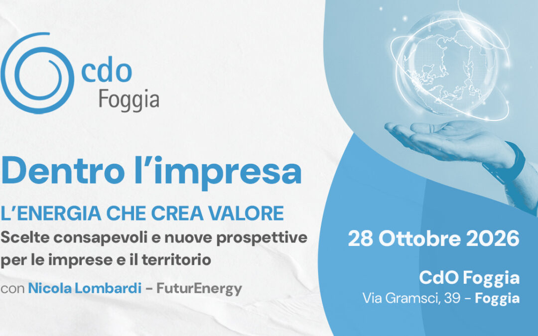 Dentro l’impresa: l’energia che crea valore